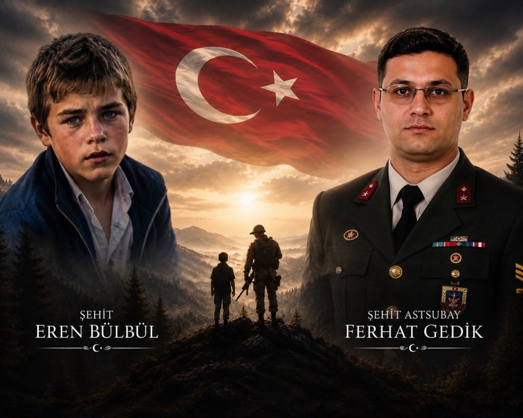 Eren Bülbül ve Astsubay Ferhat Gedik: Vatan Uğruna Yazılan İki Kahramanlık Hikâyesi